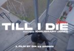 VIDEO: Conboi Cannabino Ft. Khaligraph Jones - Till I Die Remix (Mp4 Download) - KibaBoy