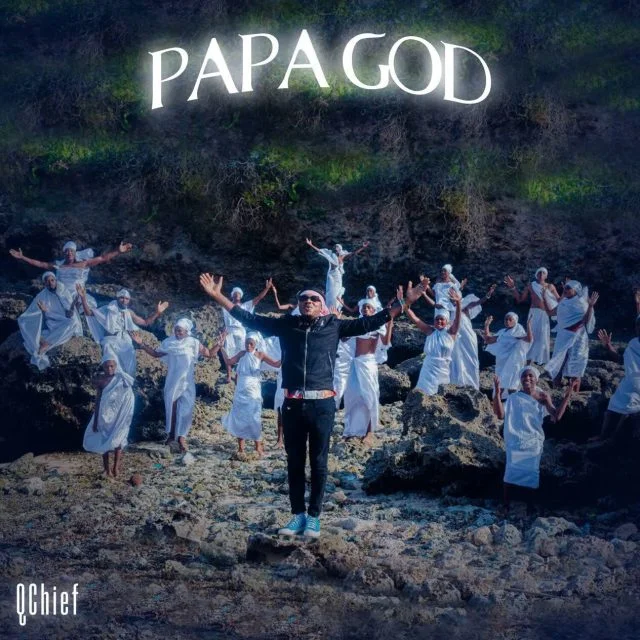 AUDIO | Q Chief - Papa God | Mp3 DOWNLOAD