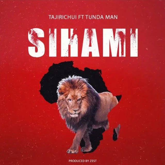 AUDIO | Tajir Chui X Tunda Man - SIHAMI | Mp3 DOWNLOAD