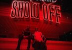 Audio: Ben Pol Ft Darassa - Show Off (Mp3 Download) - KibaBoy