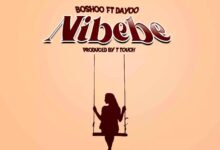 Audio: Boshoo - Nibebe Ft Dayoo (Mp3 Download) - KibaBoy