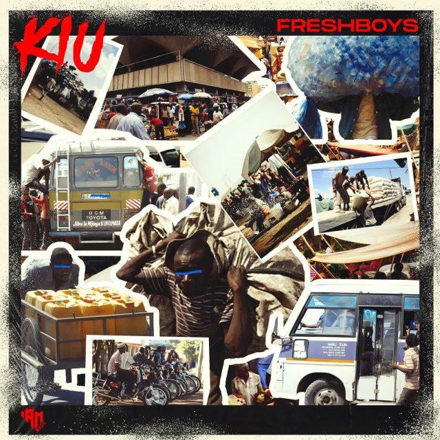 AUDIO: FreshBoys – Kiu | Mp3 DOWNLOAD