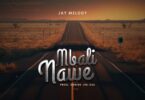 Audio: Jay Melody - Mbali Nawe (Mp3 Download) - KibaBoy