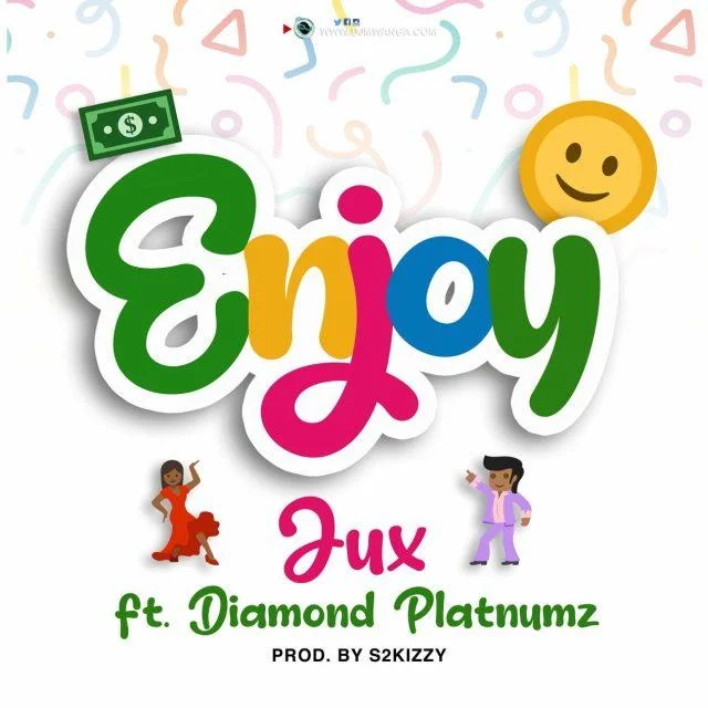 AUDIO | Jux Ft. Diamond Platnumz - Enjoy | Mp3 DOWNLOAD