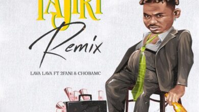 Audio: Lava Lava - Tajiri Remix Ft 2fani X Chobamc (Mp3 Download) - KibaBoy