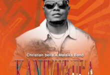 Audio: Christian Bella Ft. Malaika Band – Kanivuruga (Mp3 Download) - KibaBoy