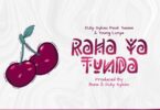 Audio: Dully Sykes Ft. Yammi & Young Lunya - Raha ya Tunda (Mp3 Download) - KibaBoy