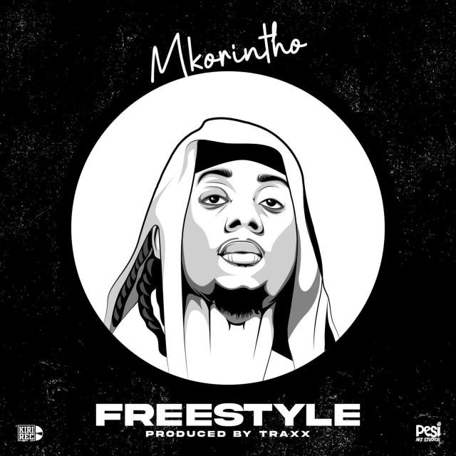 Audio: Mkorinto – Freestyle (Mp3 Download) - KibaBoy