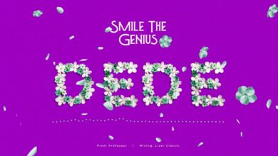 Audio: Smile TheGenius - DEDE (Mp3 Download) - KibaBoy