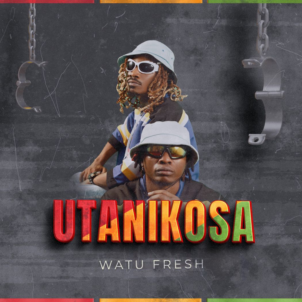 Audio: Watu Fresh – Utanikosa (Mp3 Download) - KibaBoy