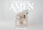 Audio: Natalie Layne - Amen (Piano Version) (Mp3 Download) - KibaBoy