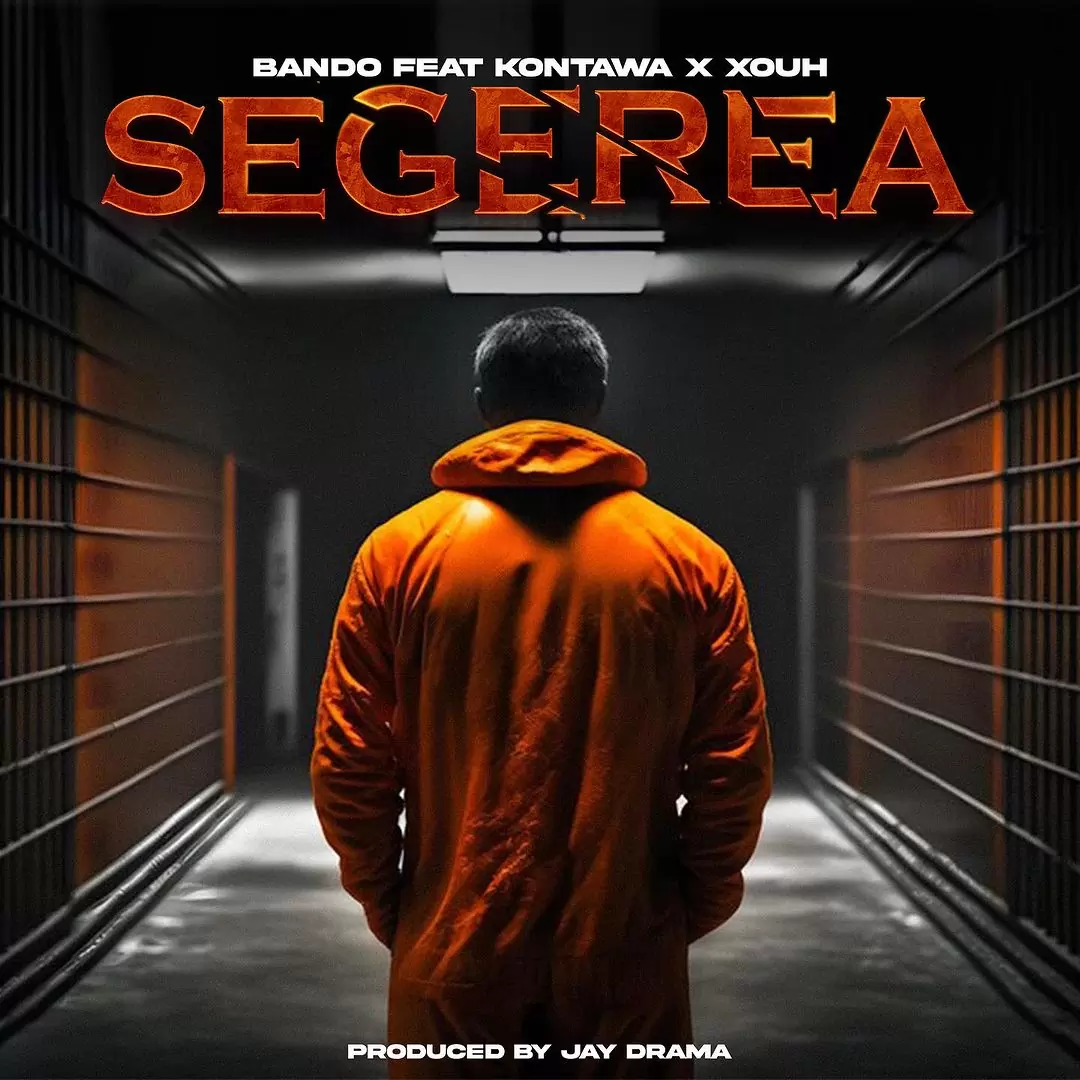 Audio: Bando Ft Kontawa X Xouh - Segerea (Mp3 Download)