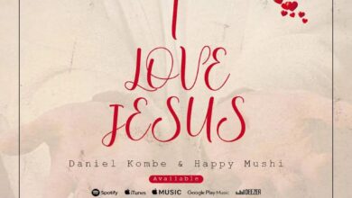 Audio: Daniel Kombe Ft. Happy Mushi - I Love Jesus (Mp3 Download) - KibaBoy