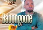 Audio: David Lutalo - Babongote (Mp3 Download) - KibaBoy