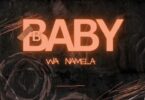 Audio: Moreki Music - Baby Wa Namela Ft. Mack Eaze × King Monada & Prince Benza (Mp3 Download) - KibaBoy