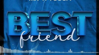 Audio: Mr. T Touch Ft. Baraka the Prince & Kaniba & Maua Sama - Best Friend (Mp3 Download) - KibaBoy