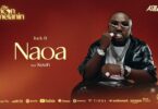 Audio: A.T.M JEFF Ft. Kusah - Naoa (Mp3 Download) - KibaBoy