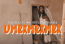 VIDEO: Ngoma Nagwa Ft. Sholo Mwamba – Umbambamba (Mp4 Download)