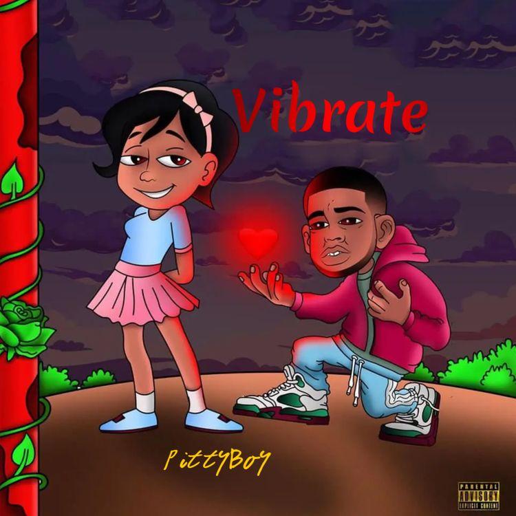 Audio: PittyBoy - Vibrate (Mp3 Download) - KibaBoy