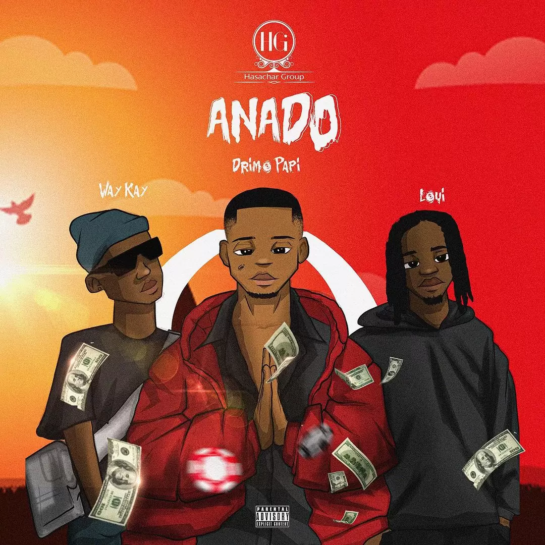 Audio: Way Kay Ft. Drimo Papi & Loui - ANADO (Mp3 Download)