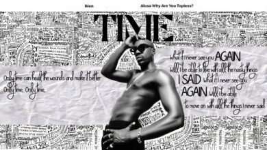 Audio: Bien - Time (Mp3 Download) - KibaBoy