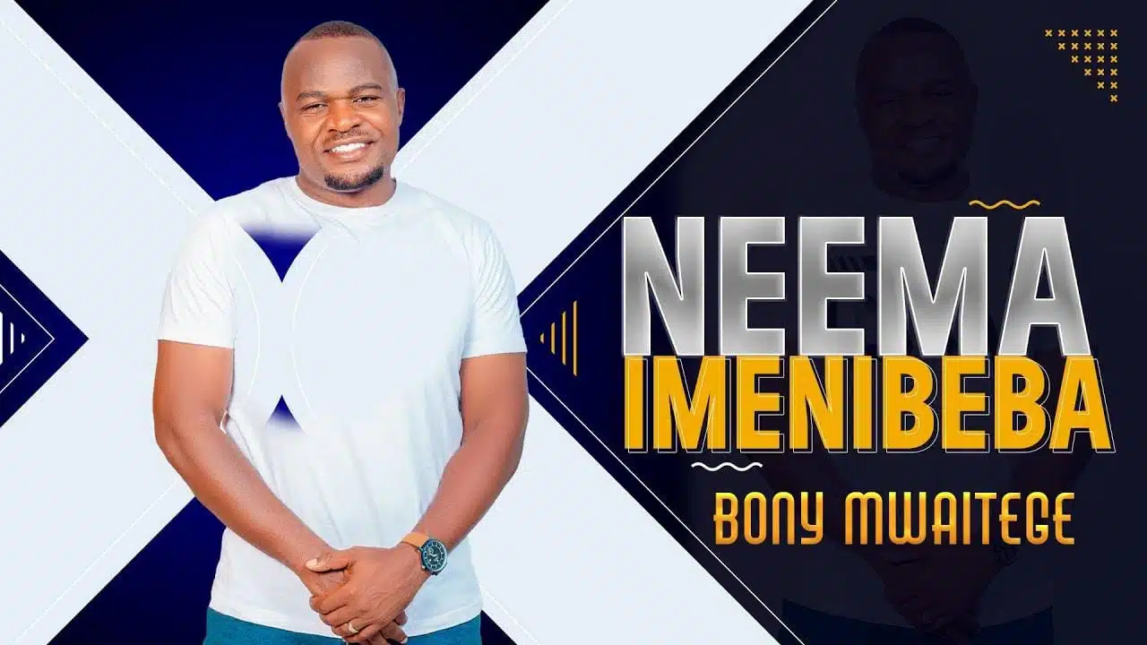 Audio: Bony Mwaitege - Neema Imenibeba (Mp3 Download)