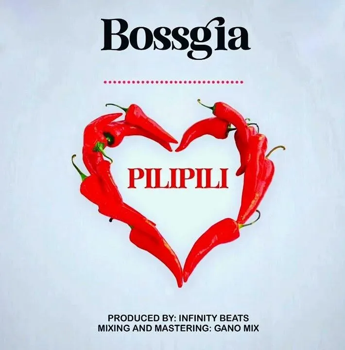 Audio: Bossgia - Pilipili (Mp3 Download)