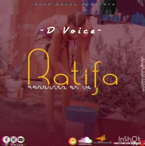 Audio: D Voice – Ratifa (Mp3 Download) - KibaBoy