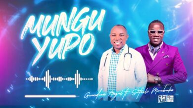 Audio: Guardian Angel ft. Sifaeli Mwabuka - Mungu Yupo (Mp3 Download) - KibaBoy