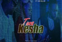 Audio: H Girl baby X Dullayo Ft Mr BLUE - Tunakesha (Mp3 Download) - KibaBoy