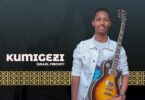 Audio: Israel Mbonyi - Ku Migezi (Mp3 Download) - KibaBoy