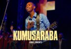 Audio: Israel Mbonyi - Kumusaraba (Mp3 Download) - KibaBoy