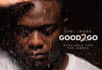 ALBUM | Joel Lwaga - GOOD To GO