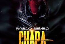 Audio: Rasco Sembo – Chapa (Mp3 Download) - KibaBoy