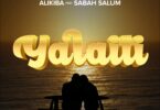 Audio: Alikiba Ft Sabah Salum - Yalaiti (Mp3 Download) - KibaBoy