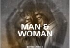 Audio: Bobi Wine ft Nubian Li - Man & Woman (Mp3 Download) - KibaBoy
