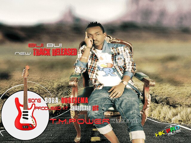 Audio: Buibui - Bora Ungesema (Mp3 Download)