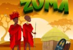 Audio: Chino Kidd Ft S2Kizzy & Dj Kidlax - Zuma (Mp3 Download) - KibaBoy