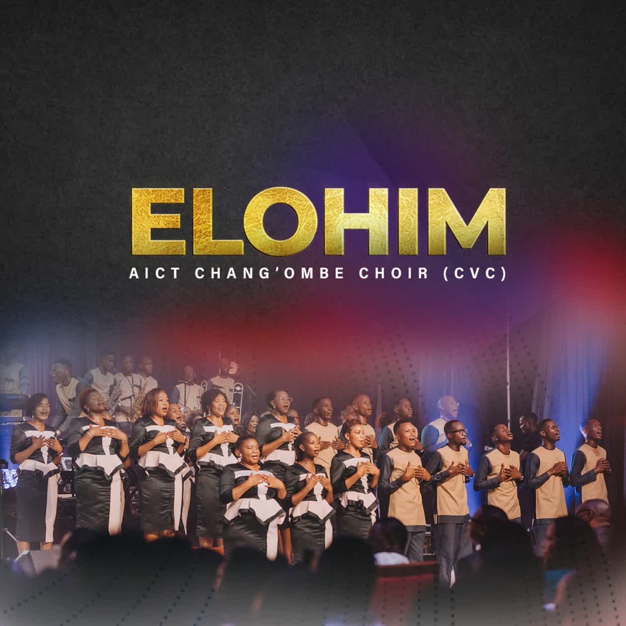 AIC Chang'ombe Choir (CVC) - Elohim