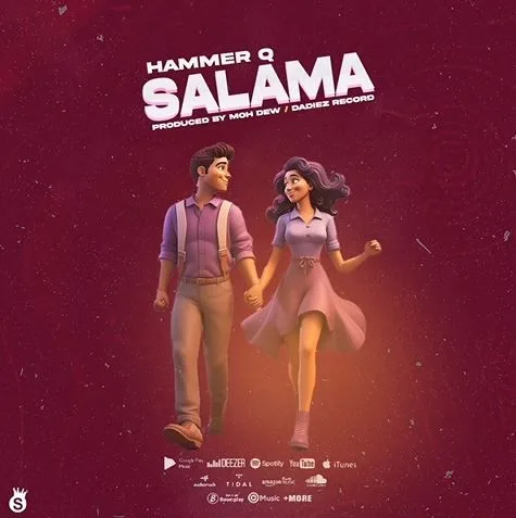 Audio: Hammer Q - Salama (Mp3 Download)