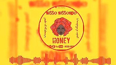 Audio: Misso Misondo - Honey (Mp3 Download)