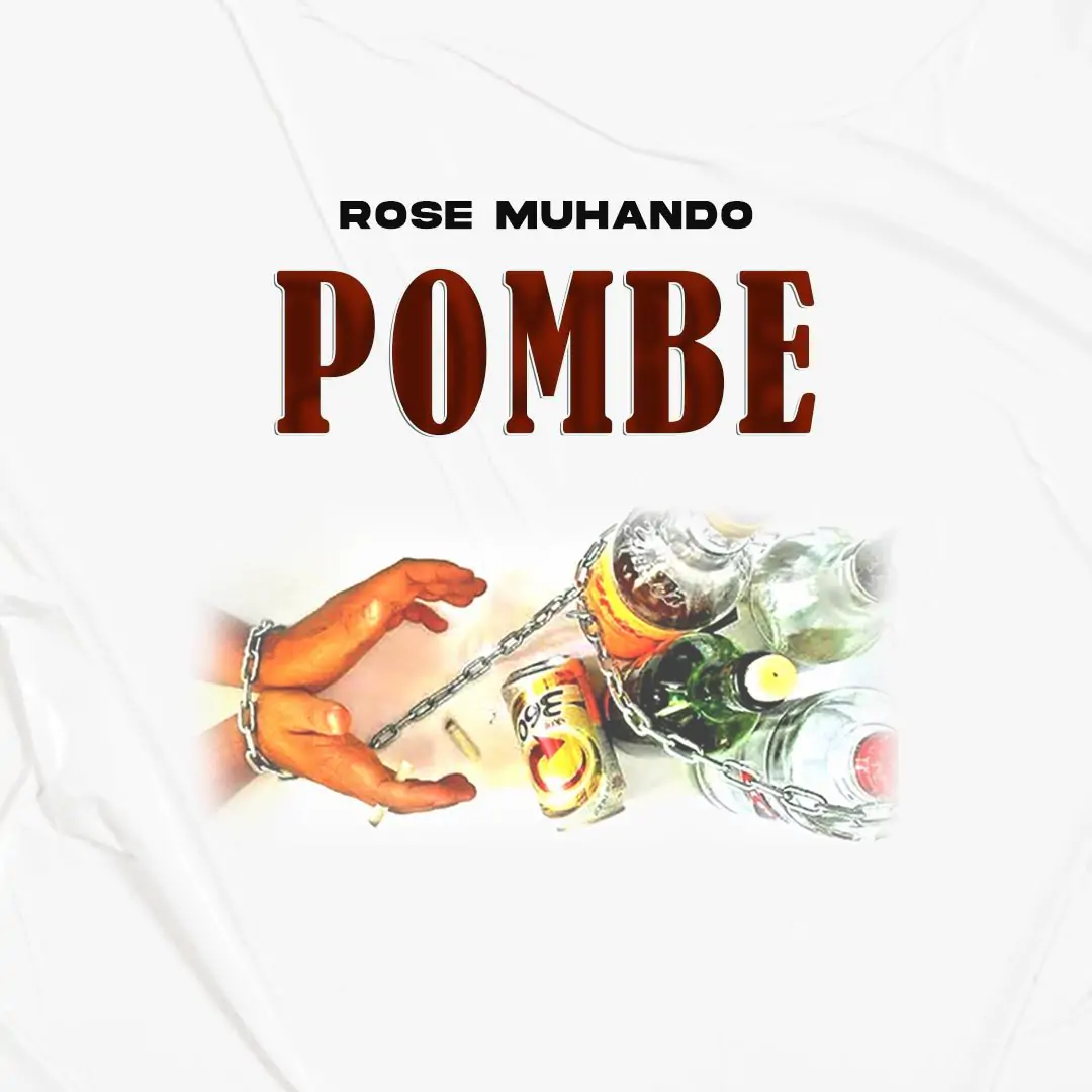Audio: Rose Muhando - Pombe (Mp3 Download)