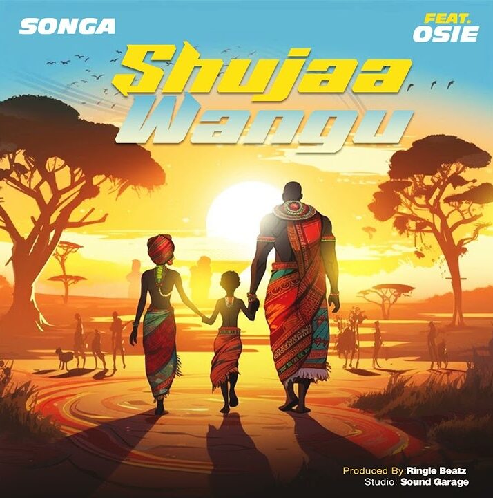Audio: Songa ft. Osie - Shujaa Wangu (Mp3 Download)