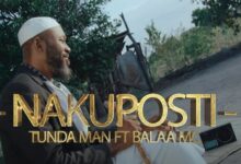 VIDEO: Tunda Man ft Balaa Mc - Nakuposti (Mp4 Download) - KibaBoy