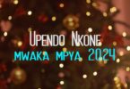 Audio: Upendo Nkone - Mwaka Mpya (Mp3 Download) - KibaBoy