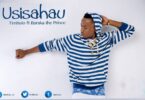 Audio: Timbulo Ft Barakah The Prince - Usisahau (Mp3 Download)