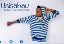 Audio: Timbulo Ft Barakah The Prince - Usisahau (Mp3 Download) - KibaBoy