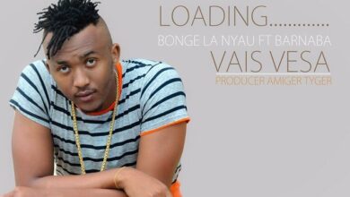 Vais Vesa By Bonge La Nyau Ft Barnaba