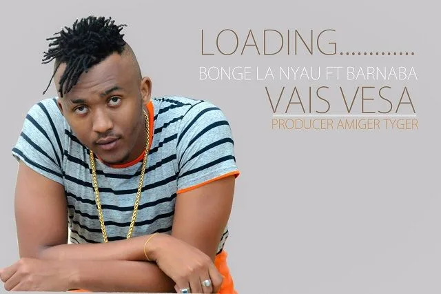 Vais Vesa By Bonge La Nyau Ft Barnaba