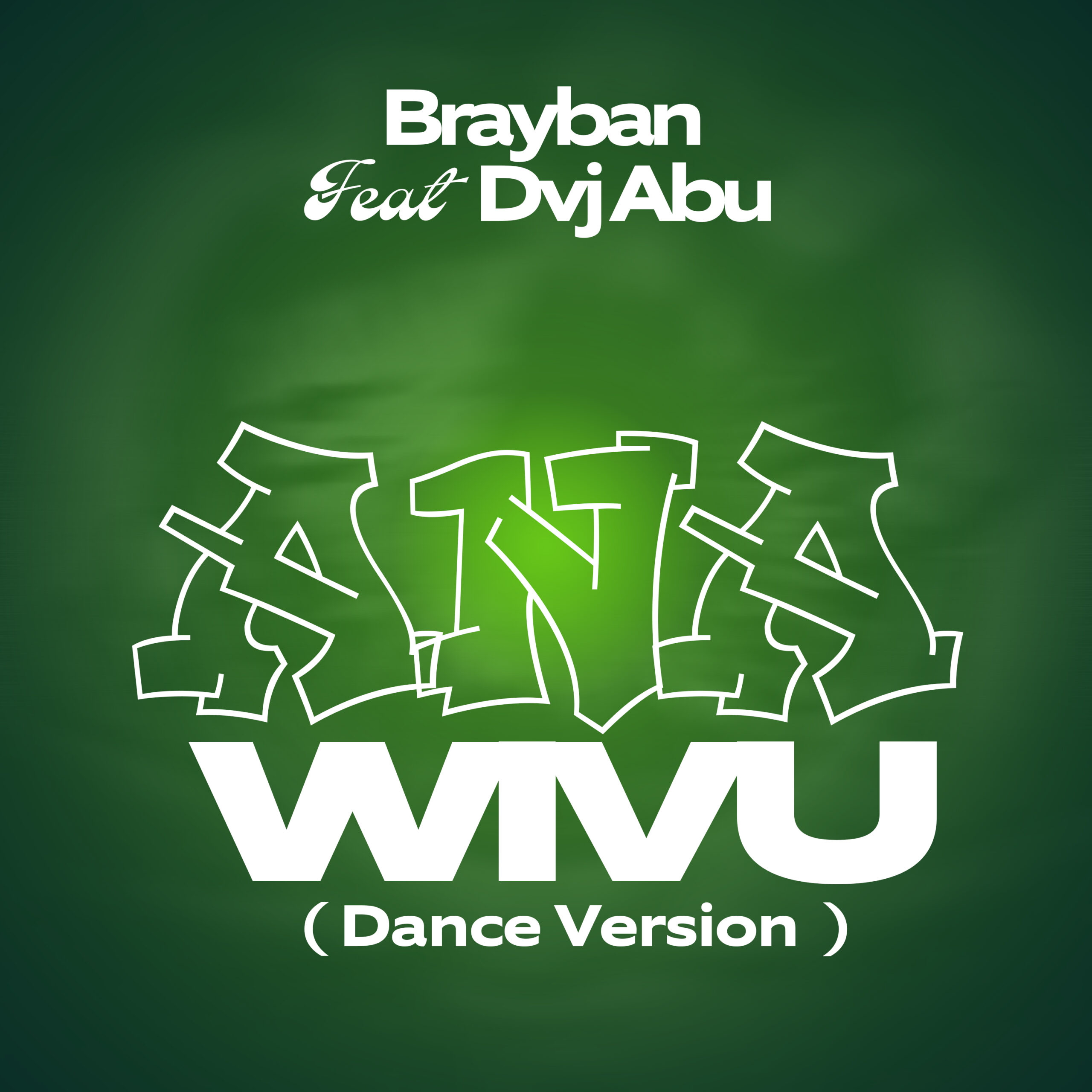 Acha Wivu (Dance Version) By Brayban Ft Dvj Abu